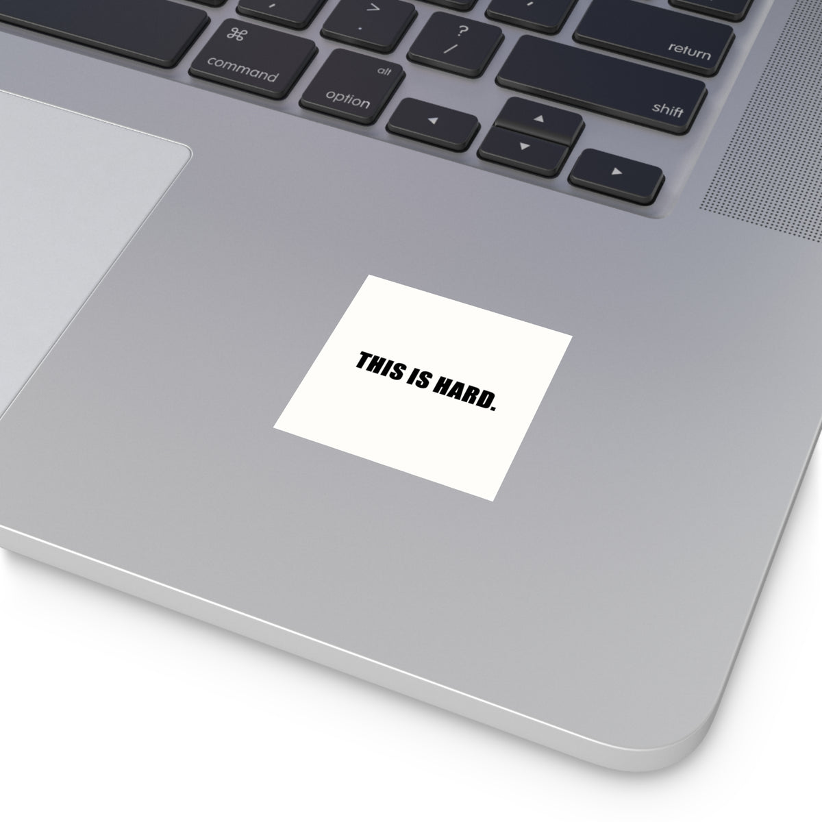 This Is Hard Sticker | Motivational Vinyl Sticker | Encouraging Mental Health Sticker | Minimal Typography | 2x2