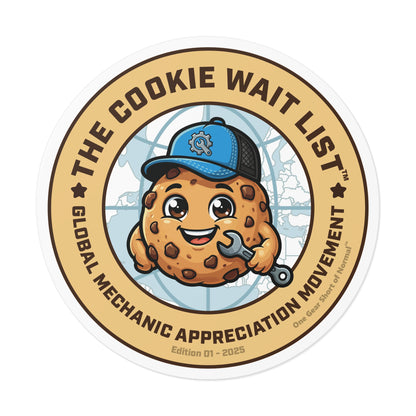 The Cookie Wait List Badge Sticker – Official Cookie Drop Kindness Token
